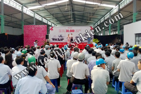 Tổ chức sự kiện Lễ chào mừng chiếc xe thứ 30.000 xuất xưởng tại IVC - Công ty ISUZU Việt Nam - 02