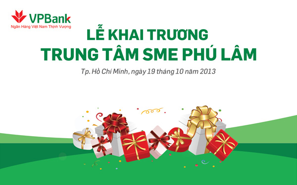 Tổ chức sự kiện khai trương trung tâm SME Phú Lâm - Ngân hàng VPBank - 01