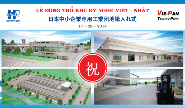 Tổ chức sự kiện Lễ động thổ Khu Kỹ nghệ Việt Nhật - ViePan Techno Park