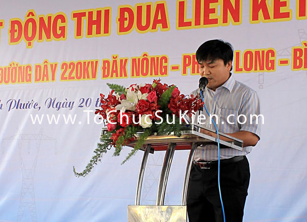 Tổ chức sự kiện Lễ phát động thi đua liên kết xây dựng công trình đường dây 220KV Đăk Nông - Phước Long - Bình Long - 13