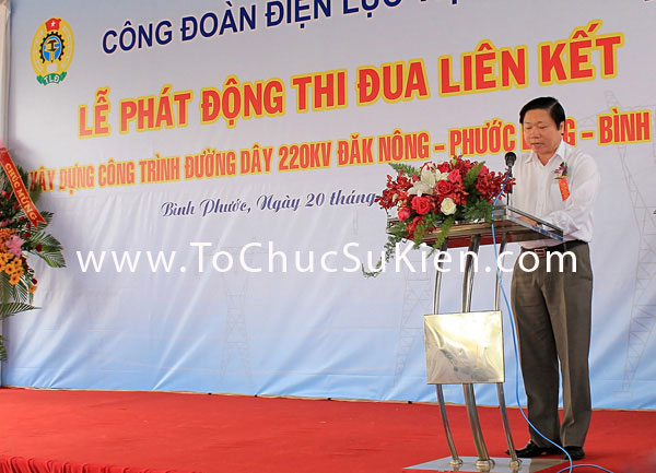 Tổ chức sự kiện Lễ phát động thi đua liên kết xây dựng công trình đường dây 220KV Đăk Nông - Phước Long - Bình Long - 15