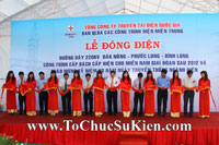 Tổ chức sự kiện Lễ Đóng điện đường dây 220KV Đak Nông - Phước Long - Bình Long của Tổng công ty truyền tải diện Quốc gia EVNNPT