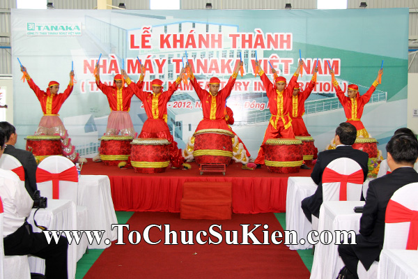 Tổ chức sự kiện Lễ khánh thành nhà máy TANAKA - KCN Nhơn Trạch - Đồng Nai - 11