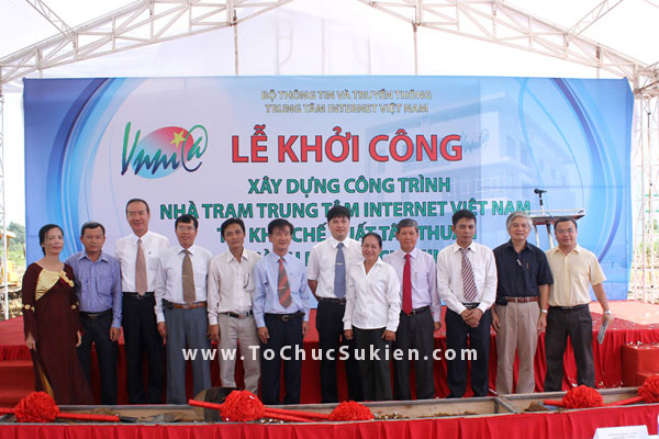 Tổ chức sự kiện động thổ khởi công xây dựng công trình Nhà trạm Trung tâm Internet Việt Nam - VNNIC - 21