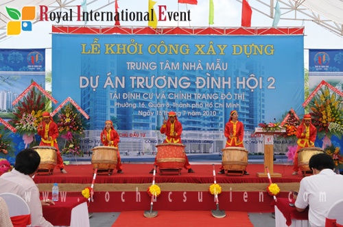 Tổ chức sự kiện: Lễ khởi công xây dựng Trung tâm nhà mẫu - Dự án Trương Đình Hội 2 -10 